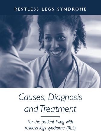 Causes, Diagnosis and Treatment of RLS